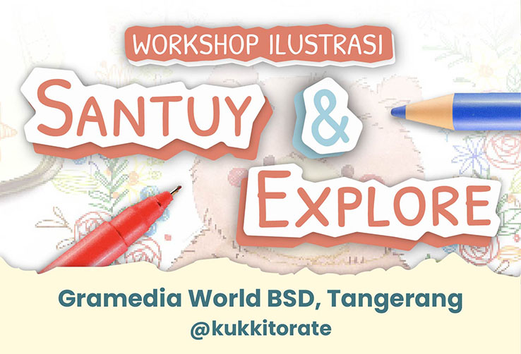Workshop Santuy and Explore 2024-maret